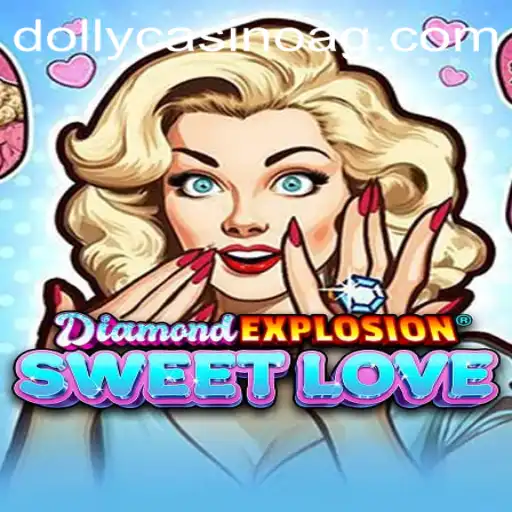 Introducing DiamondExplosionSweetLove: A Blend of Adrenaline and Passion in Gaming