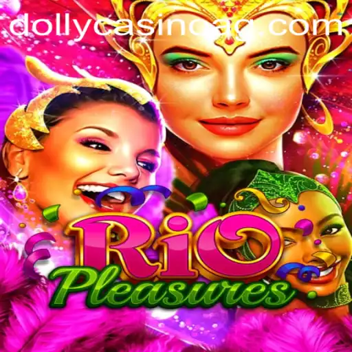 Explore the Vibrant World of RioPleasures: A Captivating Gaming Experience